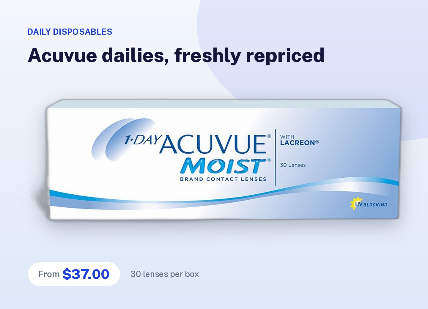 Acuvue daily disposable lenses from $37 a box